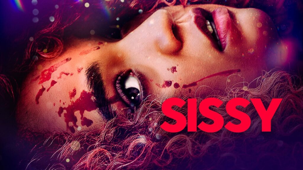 Close-up, sideways portrait of a woman with blood splatters across her cheek and an intense wide eye, lit in saturated purple and red tones; large red text reads “SISSY.”